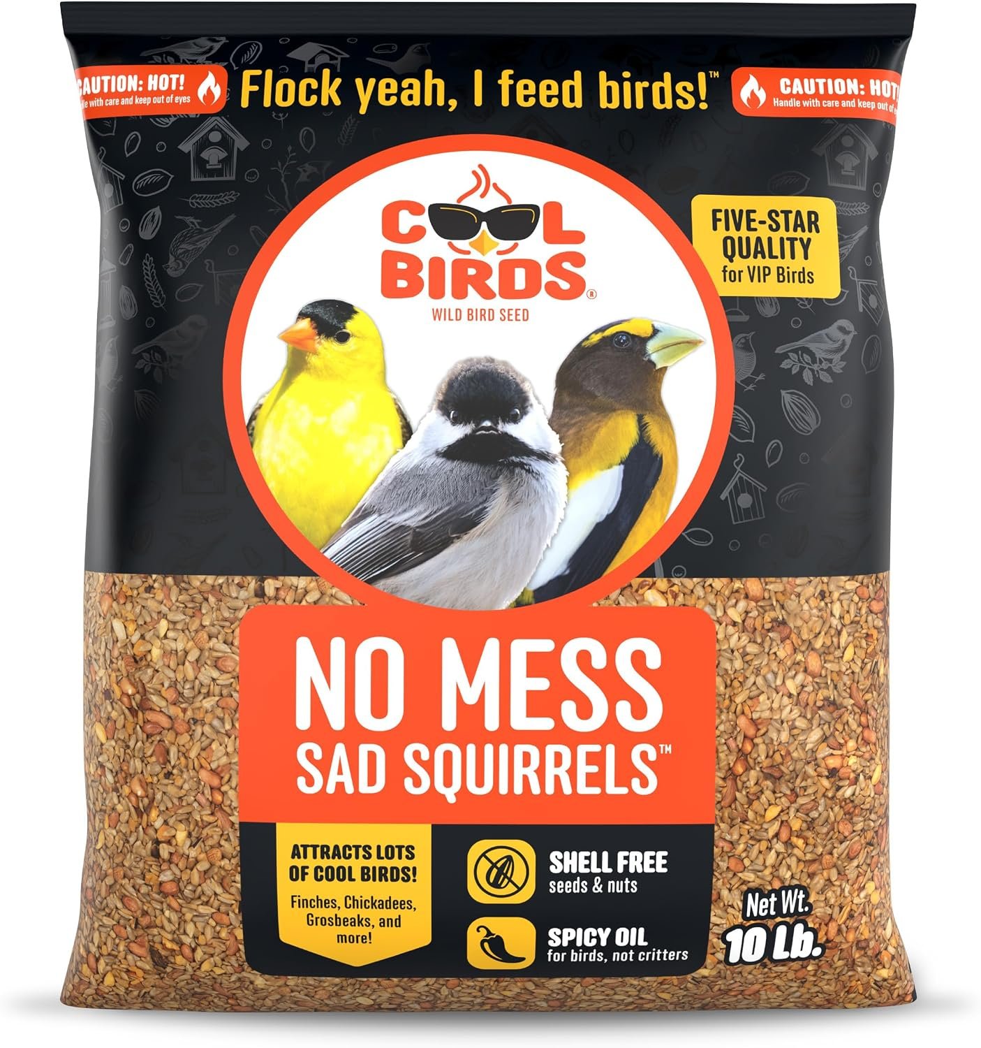 Cool Birds No Mess Sad Squirrels Hot Bird Seed, 10 lb | Spicy shell-free blend of peanuts, sunflower hearts & chili pepper oil – Birds can’t detect heat, critters can